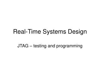Real-Time Systems Design