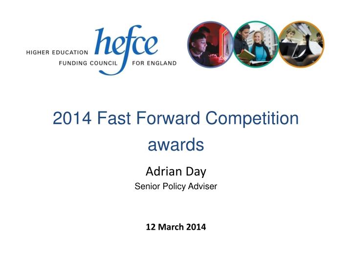 2014 fast forward competition awards