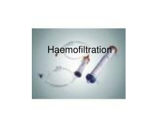 Haemofiltration