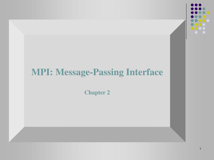 mpi message passing interface chapter 2
