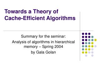 Towards a Theory of Cache-Efficient Algorithms