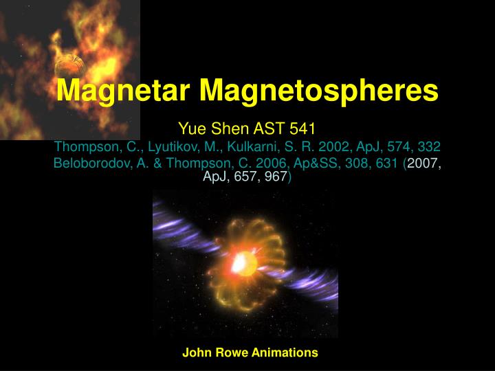 magnetar magnetospheres