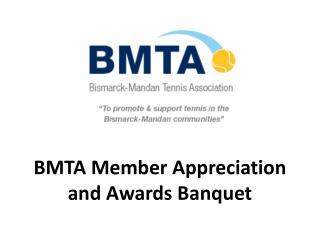 BMTA Member Appreciation and Awards Banquet