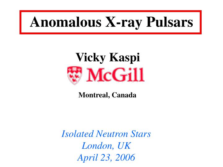 anomalous x ray pulsars