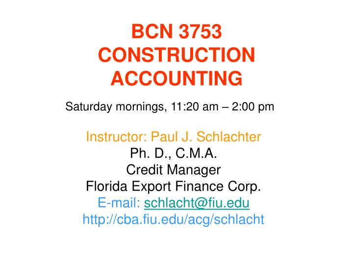 bcn 3753 construction accounting