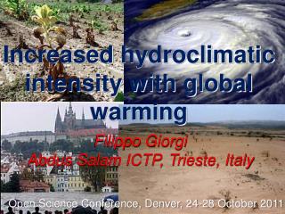 Increased hydroclimatic intensity with global warming