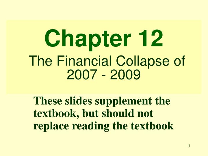 chapter 12 the financial collapse of 2007 2009