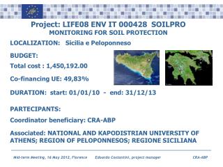 Project: LIFE08 ENV IT 000428 SOILPRO MONITORING FOR SOIL PROTECTION