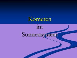 kometen im sonnensystem