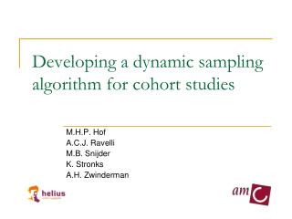 Developing a dynamic sampling algorithm for cohort studies