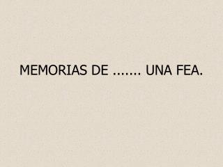 memorias de una fea