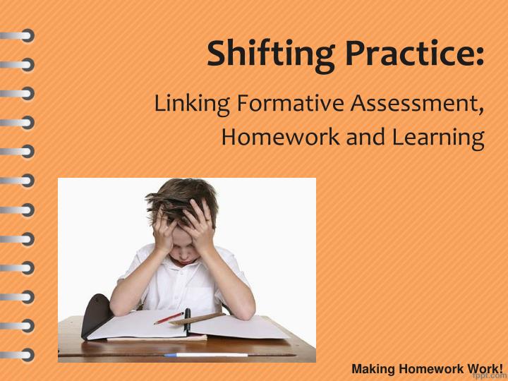 shifting practice linking formative assessment homework and learning