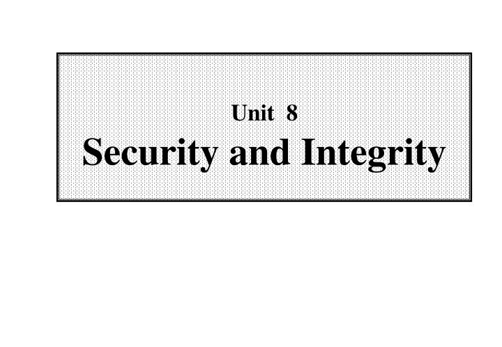 unit 8 security and integrity