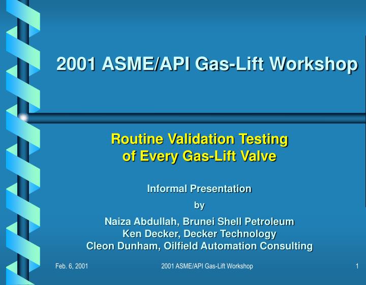 2001 asme api gas lift workshop