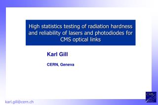 Karl Gill CERN, Geneva