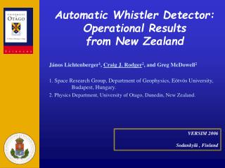 Automatic Whistler Detector: Operational Results from New Zealand