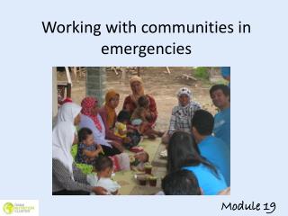 Working with communities in emergencies