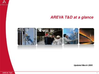 AREVA T&amp;D at a glance