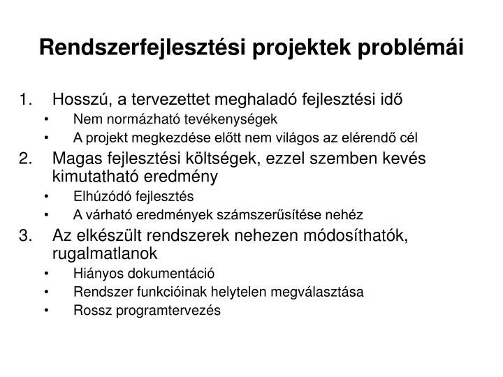 rendszerfejleszt si projektek probl m i