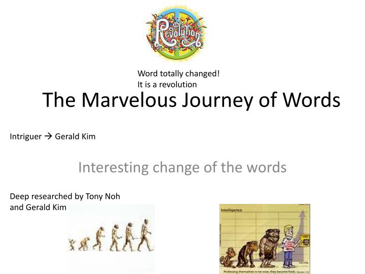 the marvelous journey of words