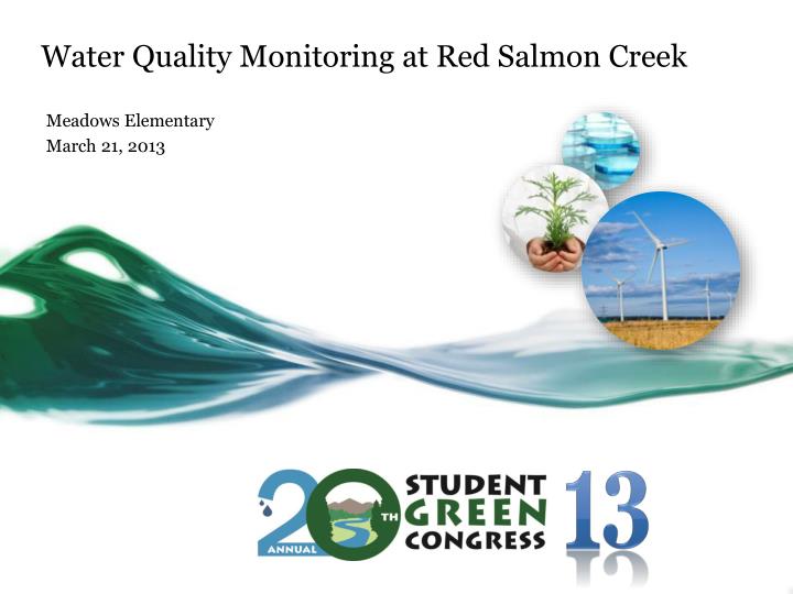 water quality monitoring at red salmon creek