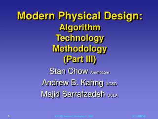 Modern Physical Design: Algorithm Technology Methodology (Part III)