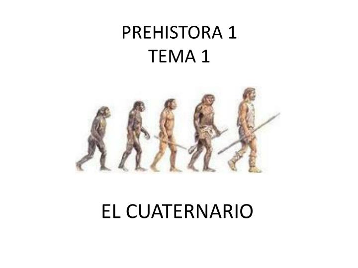 prehistora 1 tema 1