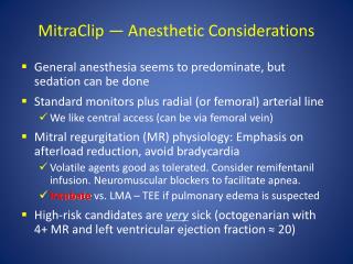 MitraClip — Anesthetic Considerations