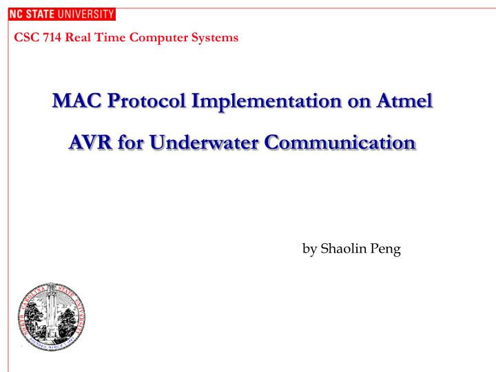 mac protocol implementation on atmel avr for underwater communication