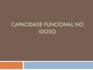 capacidade funcional no idoso