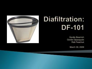Diafiltration : DF-101