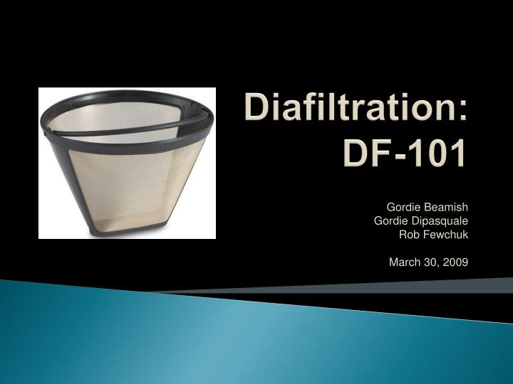 diafiltration df 101