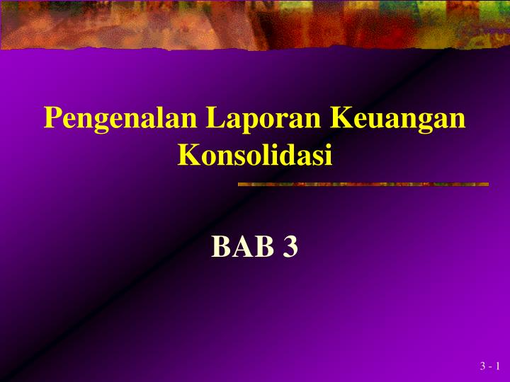 pengenalan laporan keuangan konsolidasi