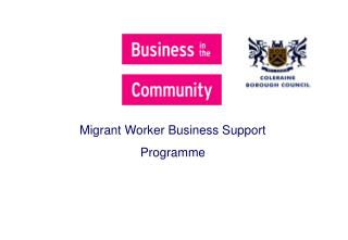 Migrant Worker Business Support Programme