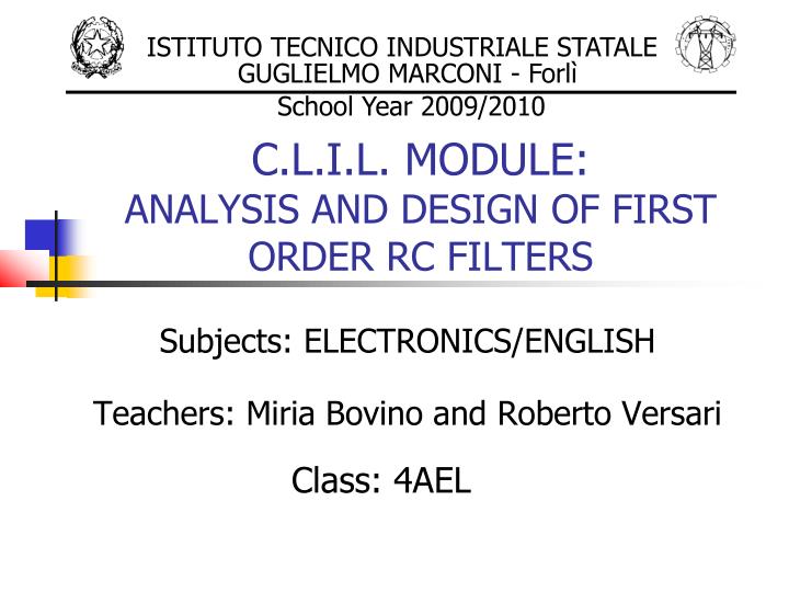 subjects electronics english teachers miria bovino and roberto versari