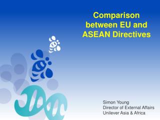 Comparison between EU and ASEAN Directives