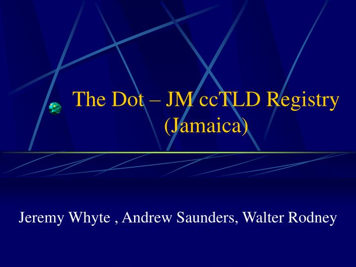 the dot jm cctld registry jamaica