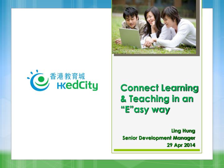 connect learning teaching in an e asy way
