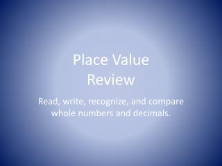 Place Value Review