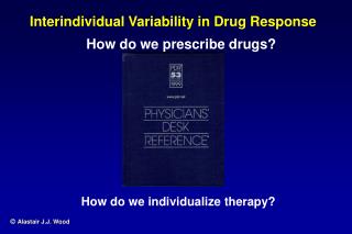 Interindividual Variability in Drug Response