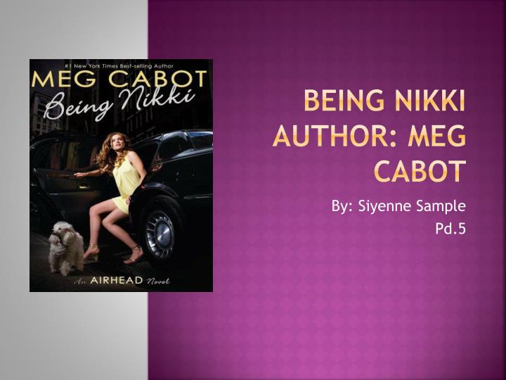 being nikki author meg cabot