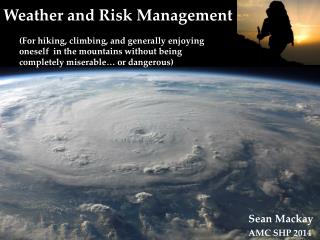 Weather and Risk Management