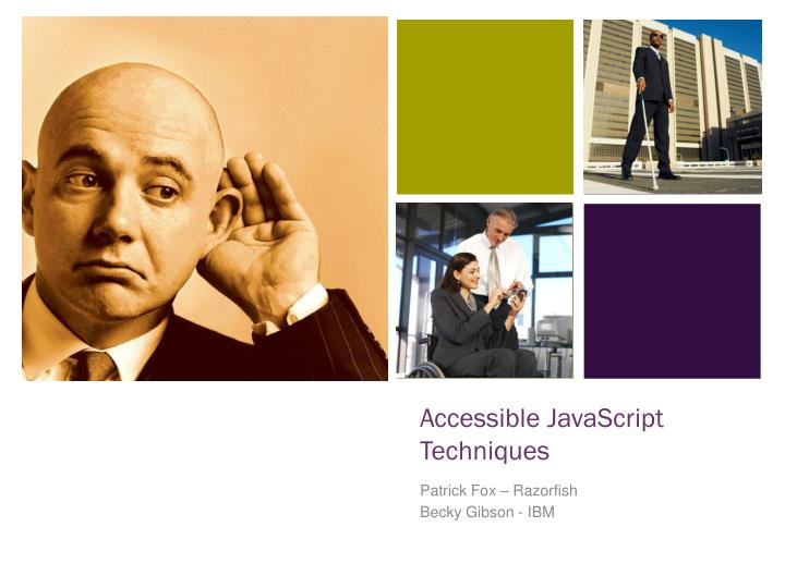 accessible javascript techniques