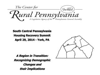 South Central Pennsylvania Housing Recovery Summit April 29, 2014 - York, PA