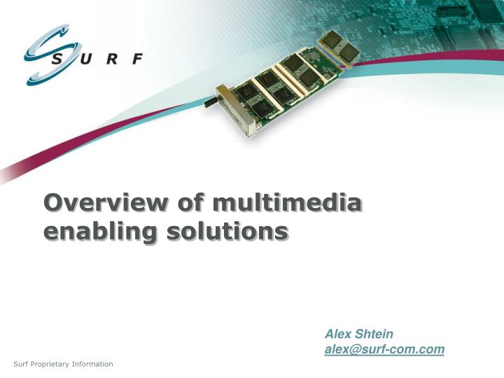 overview of multimedia enabling solutions
