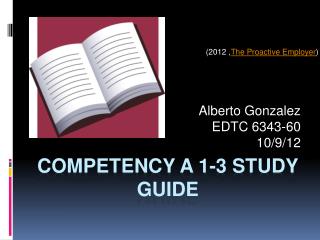 Competency A 1-3 Study Guide