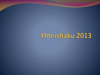 yhteishaku 2013