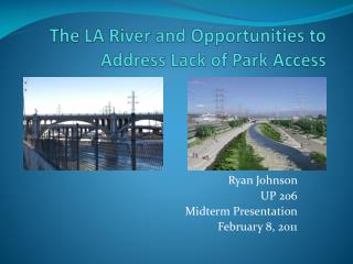 The LA River and Opportunities to Address Lack of Park Access