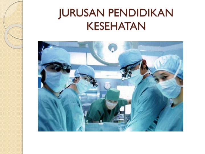 jurusan pendidikan kesehatan