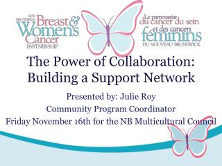 The Power of Collaboration: Building a Support Network